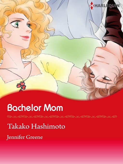 Title details for Bachelor Mom by Takako Hashimoto - Available